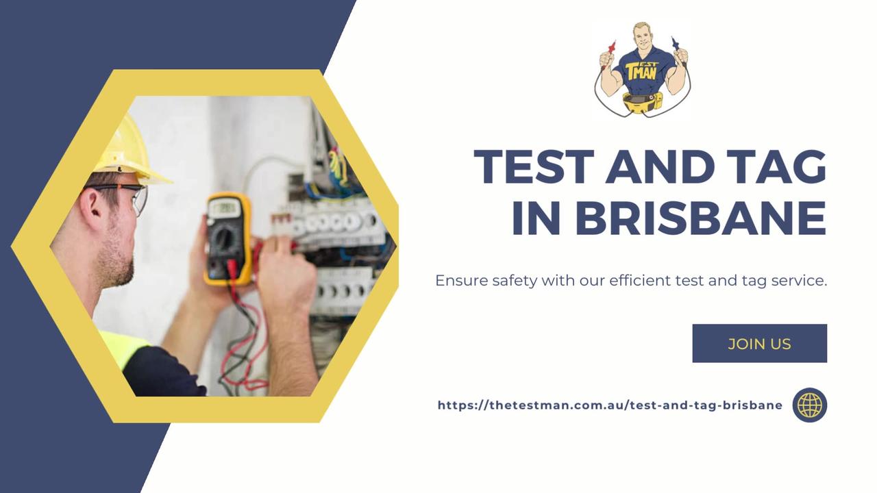 Professional Test and Tag in Brisbane for Electrical Safety