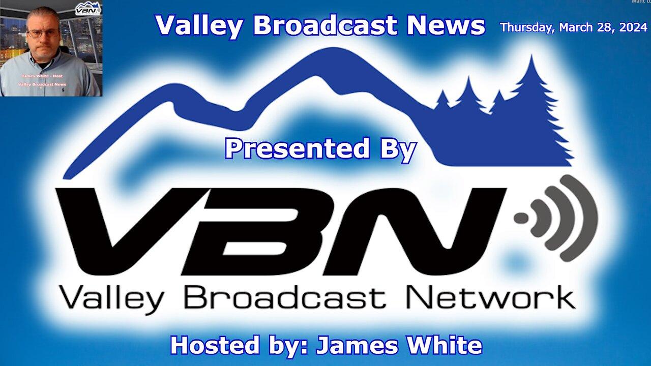 VBNews – Live News Updates and Analysis – 3.28.24