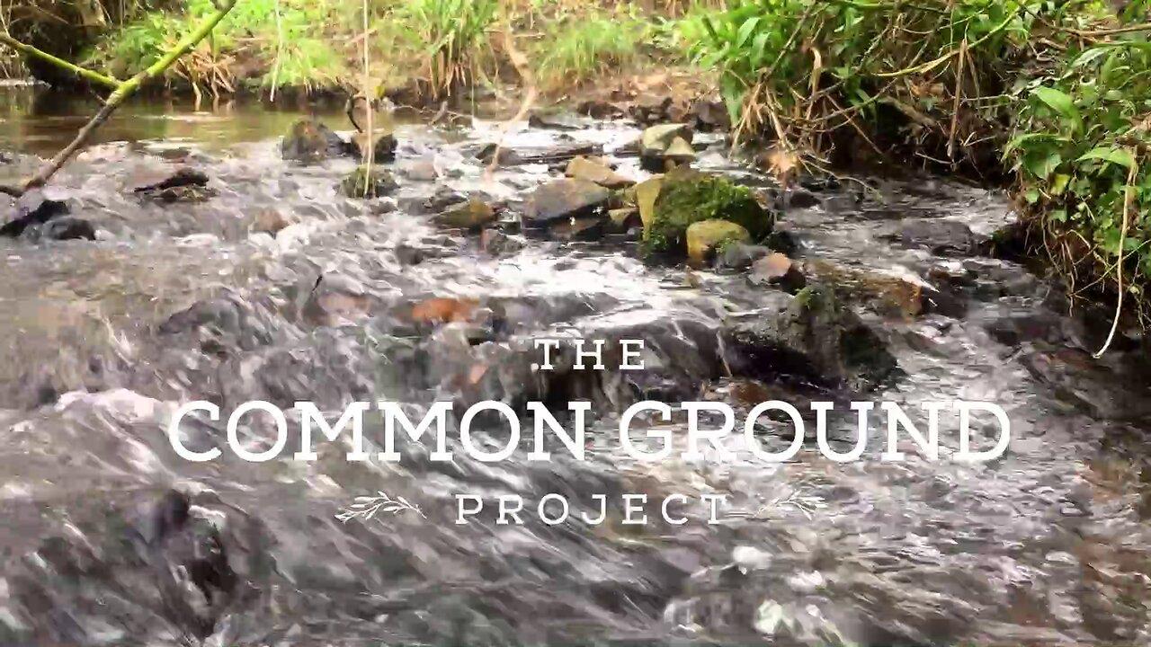 The Common Ground Project - We're Landed! Open Letter Series, Episode 1