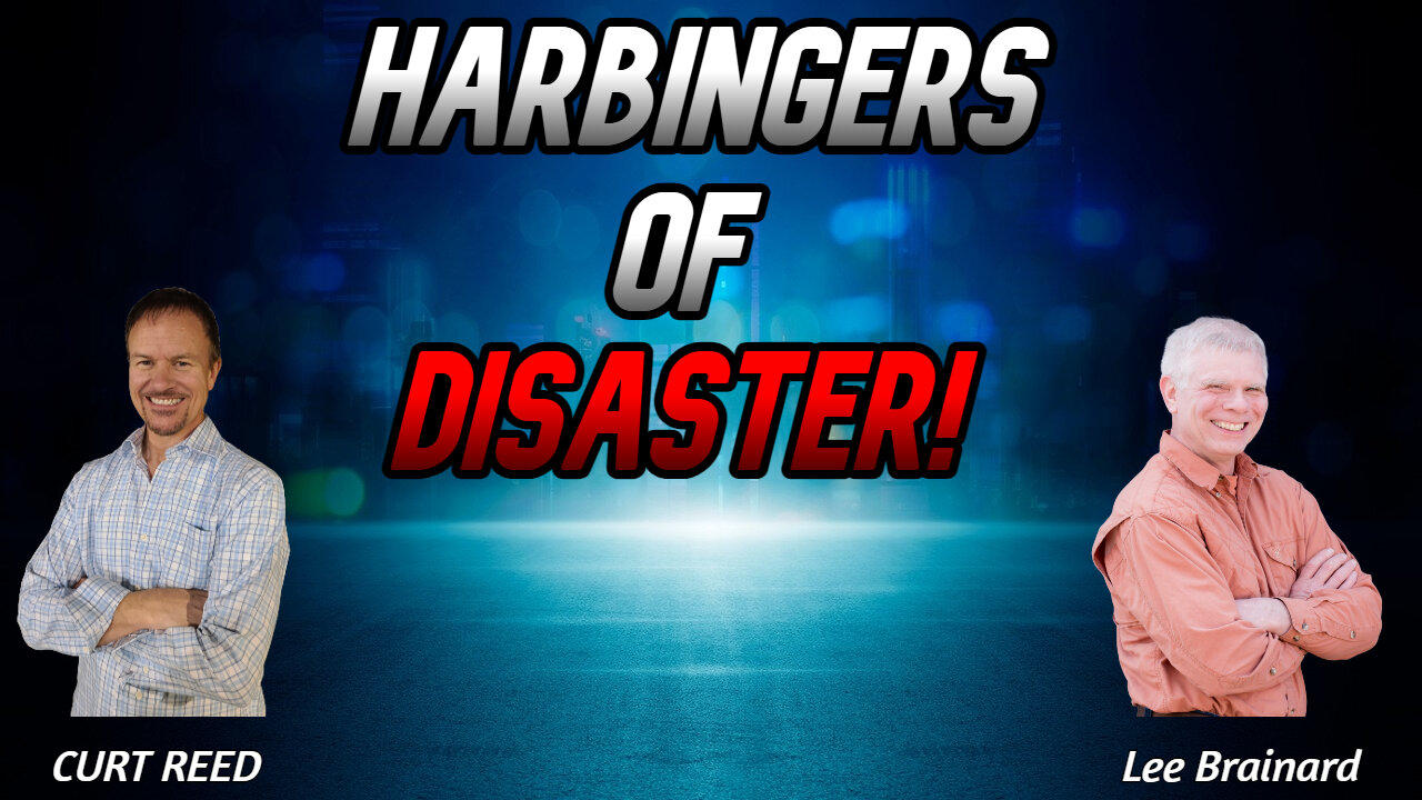 Harbingers of Disaster! | Special Guest Lee Brainard | 3/28/24