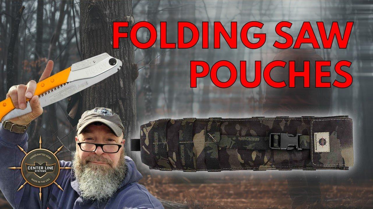 CLS GEAR:  Our line of Folding Saw Pouches