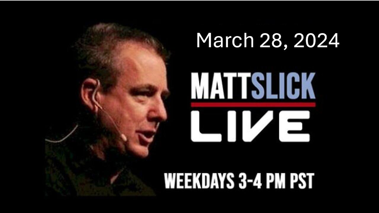 Matt Slick Live, 3/28/2024