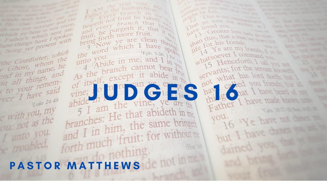 Judges 16 | Abiding Word Baptist