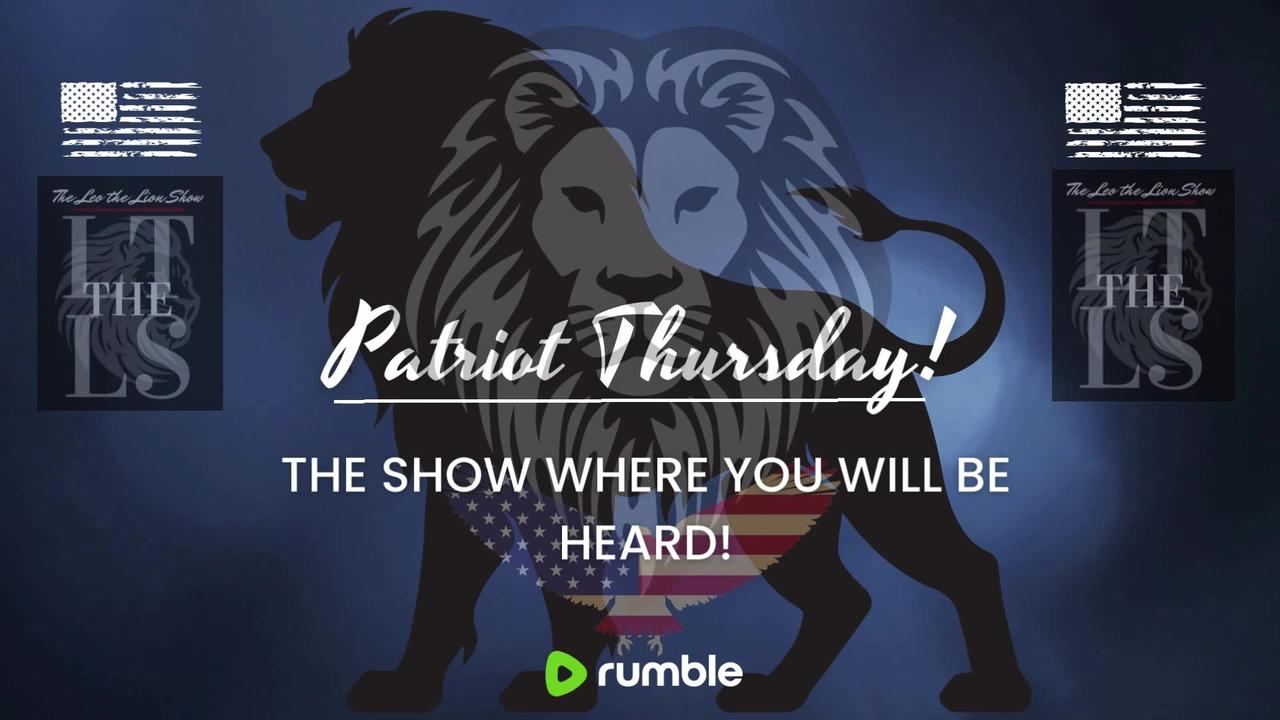 The Leo The Lion Show - Patriot Thursdays!