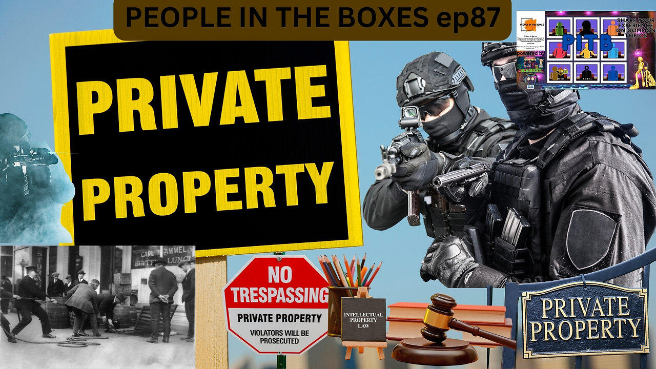 PITB ep87! Do You Know Your Rights? Things Are Changing. Let's Talk Private Property