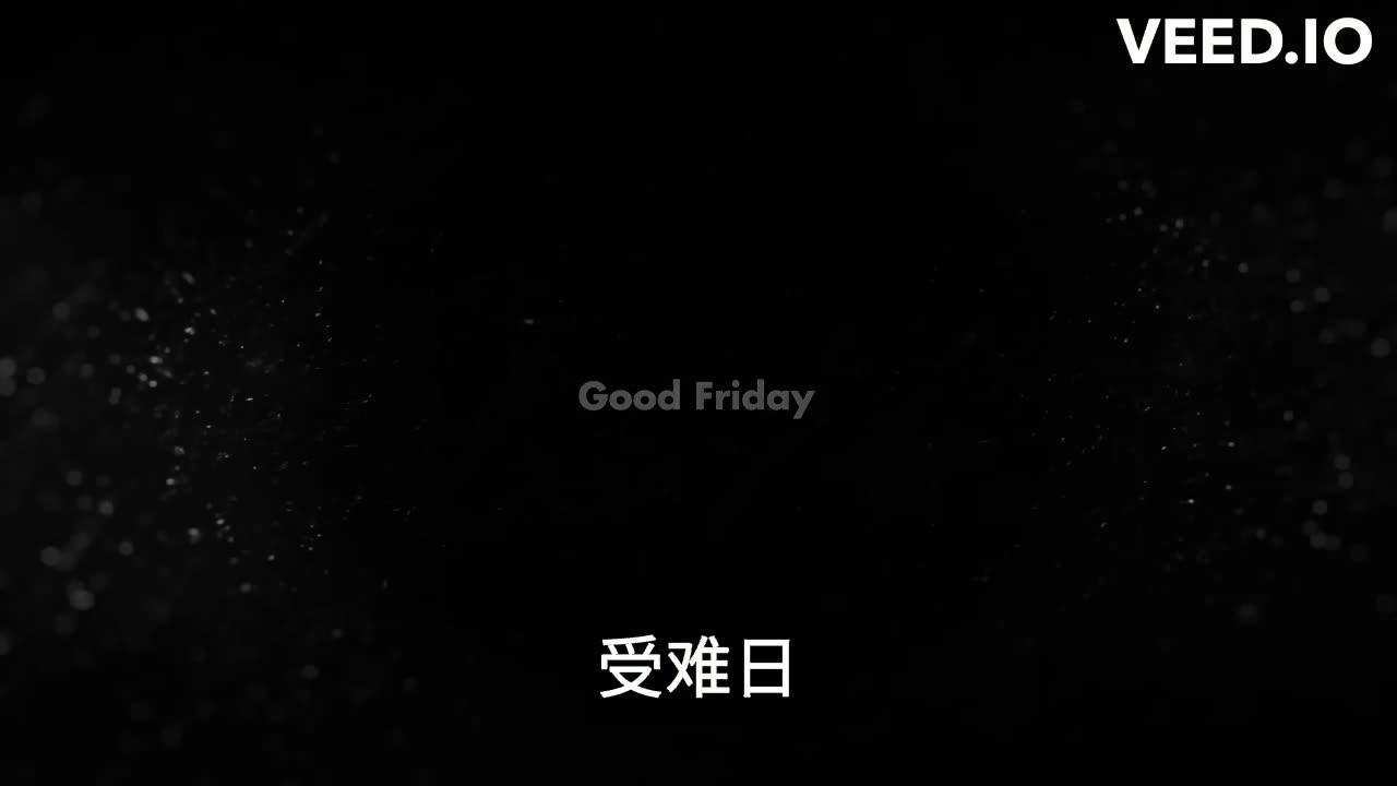 What's So Good About Good Friday? (Chinese)
