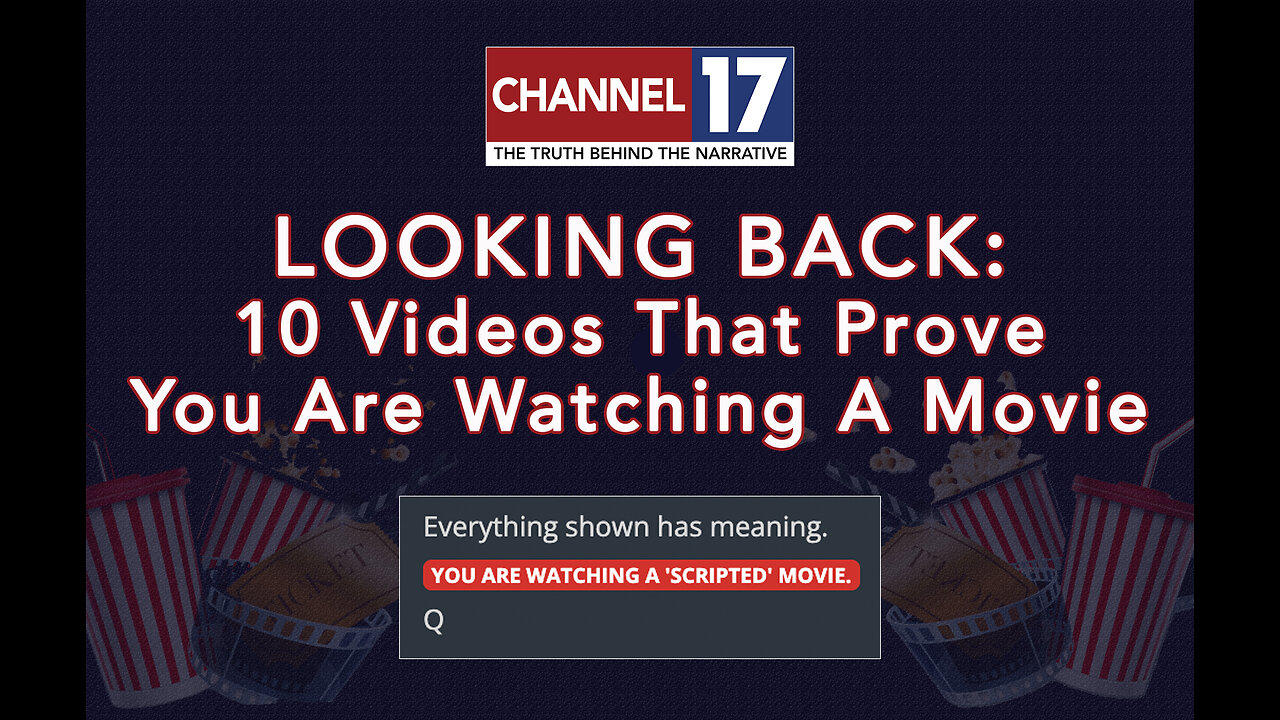 10 Videos That Prove ‘You Are Watching A Movie’ - A Channel 17 Special