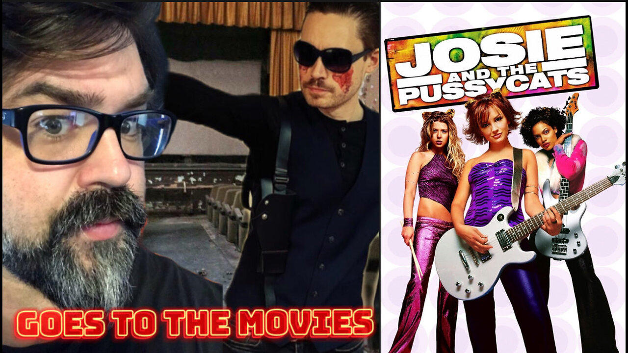 Goes to the Movies LIVE - Is JOSIE AND THE PUSSYCATS (2001) A Misunderstood Masterpiece?