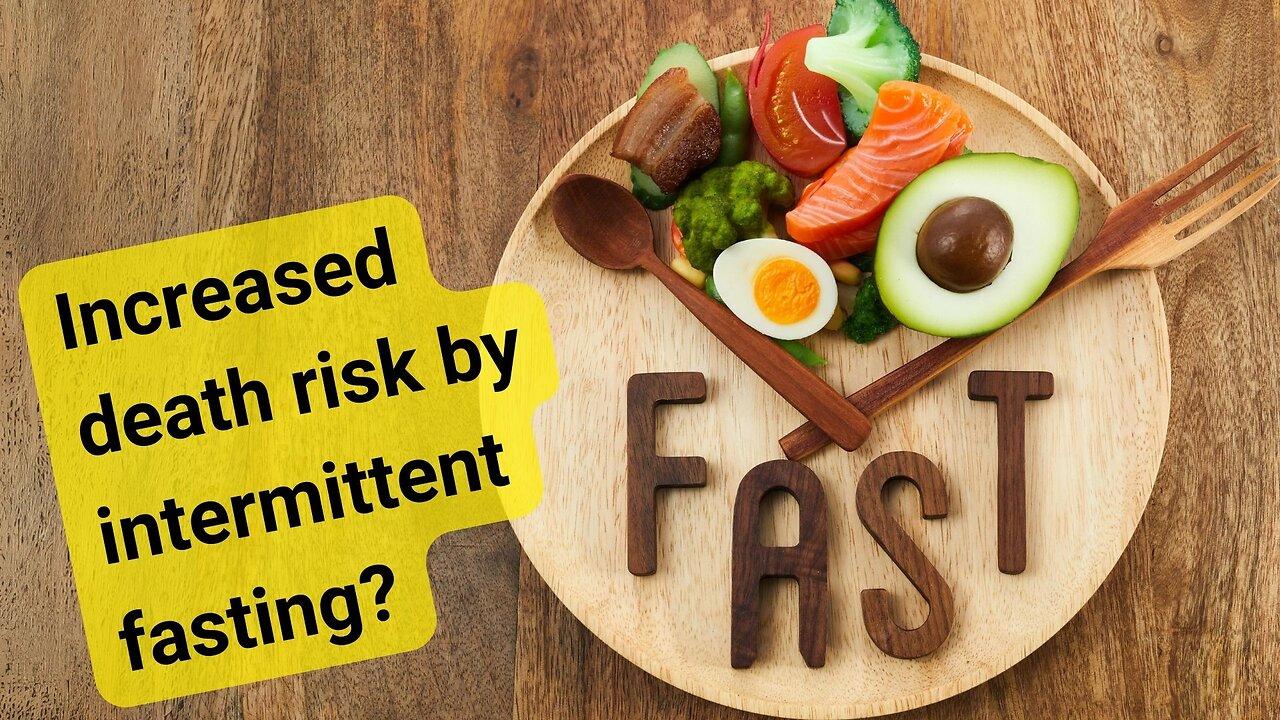 288 - Will Intermittent Fasting Kill You?