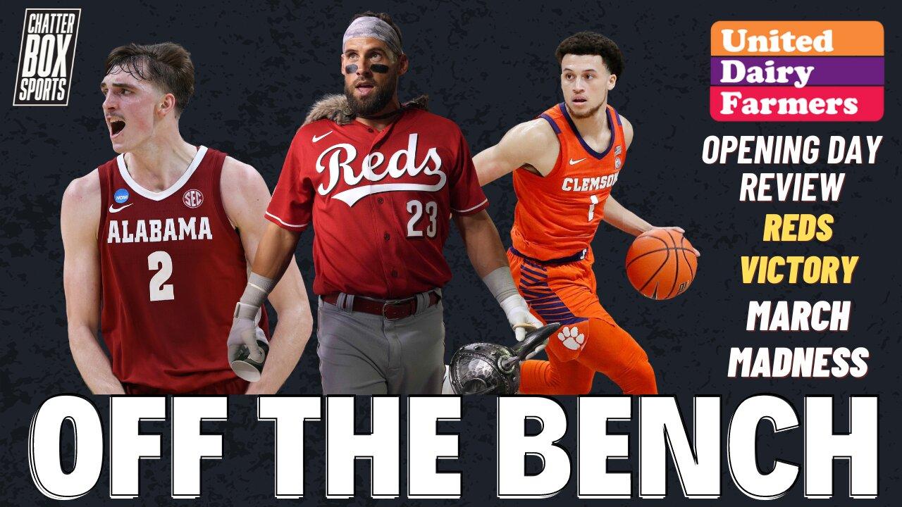 Cincinnati Reds are 1-0! Nick Martini! March Madness is heating up! | OTB presented by UDF