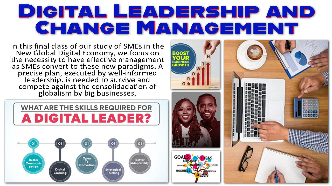 Class 6 - Digital Leadership and Change Management