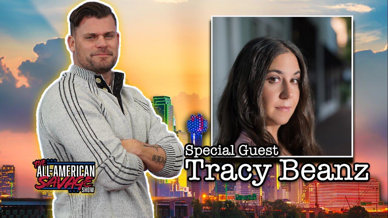 Special Guest: Tracy Beans part deux
