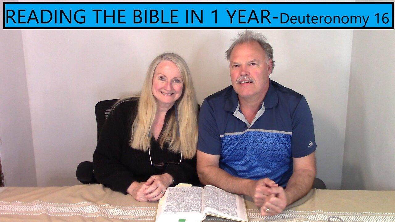 Reading the Bible in 1 Year - Deuteronomy Chapter 16 - The Passover