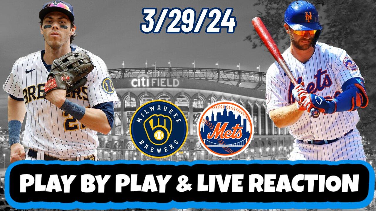 Milwaukee Brewers vs New York Mets Live Reaction | MLB OPENING DAY | Watch Party | Brewers vs Mets