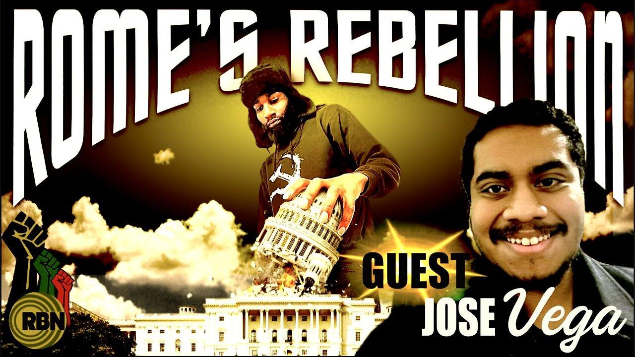 Rome's Rebellion: Jose Vega Joins The HOT SEAT at RBN | GTFOH: Africa Boots The West Out