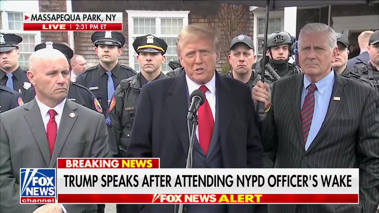 Trump at the wake of slain NYPD officer Jonathan Diller:Police are the greatest people we have