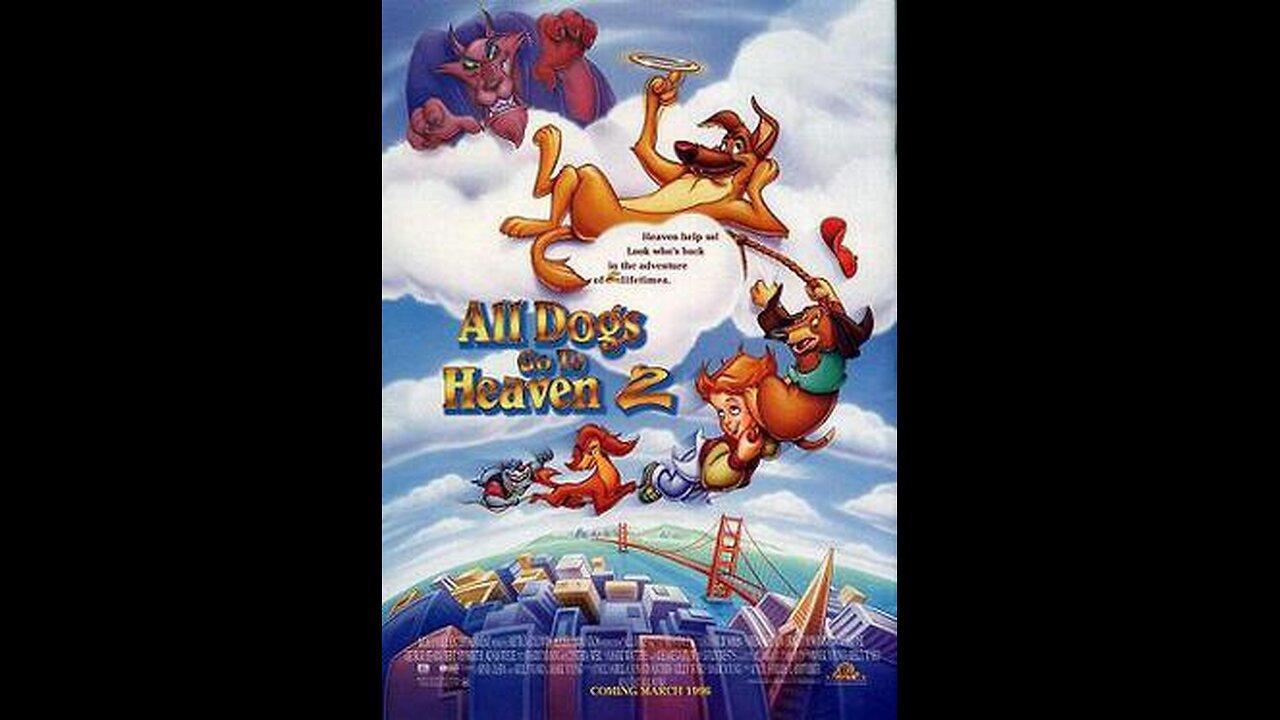 Trailer - All Dogs Go to Heaven 2 - 1996