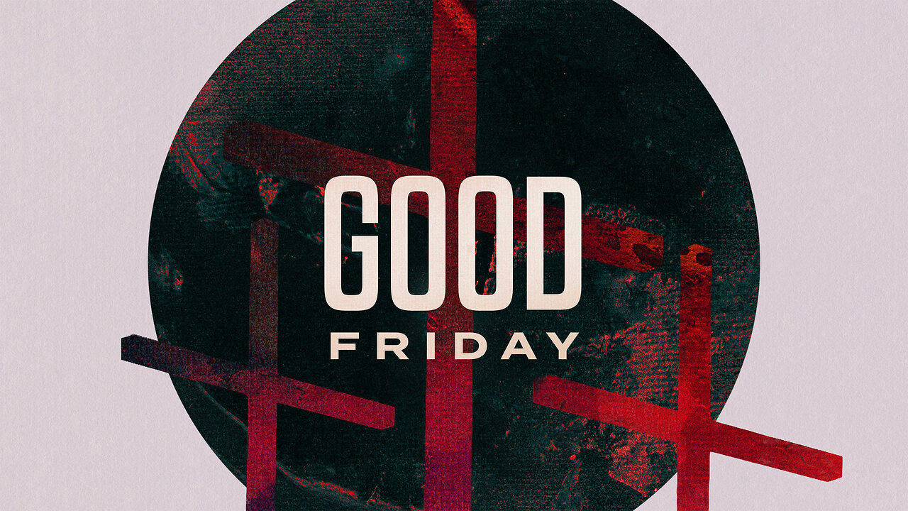 Good Friday 2024 | David Goss | 3.29.2024