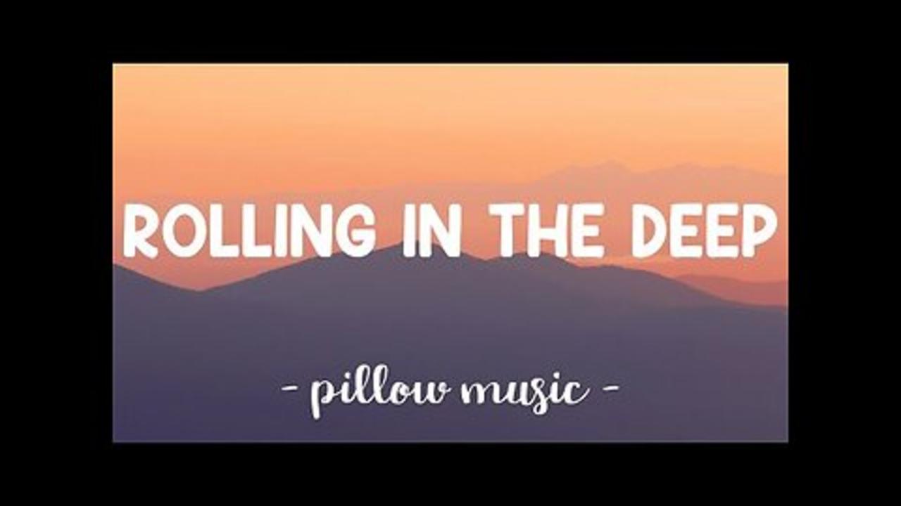 Rolling In The Deep - Adele (Lyrics) 🎵