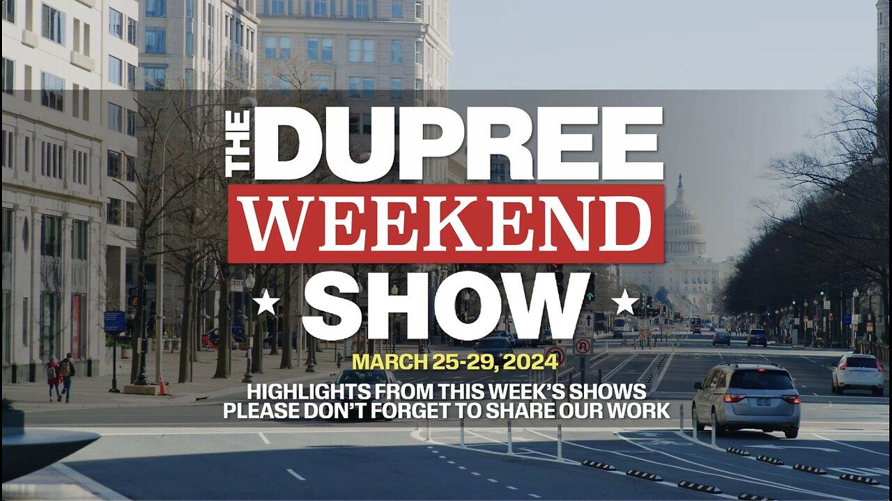 Weekend Start - Best of The Wayne Dupree Show March 11-16