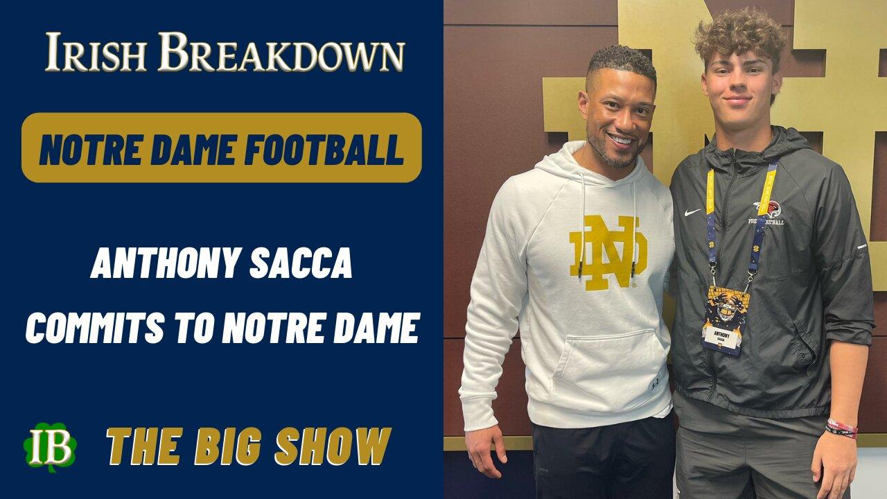 Anthony Sacca Commits To Notre Dame!