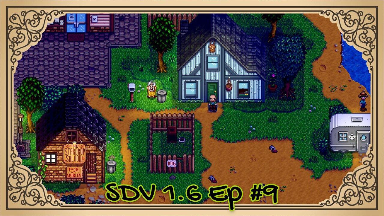 The Meadowlands Episode #9: Rummaging Around! (SDV 1.6 Let's Play)