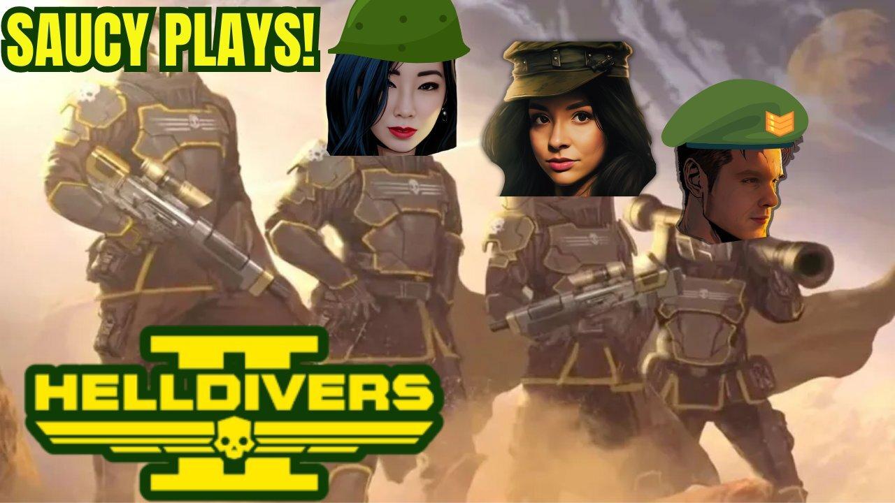 Helldivers 2 | Saucy Saturday EDITION with MarcTheCyborg, Wicked Virtue and Disparu