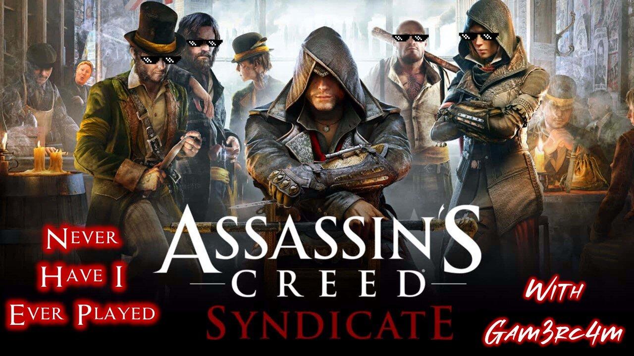 Siblings vs London! – Never Have I Ever Played: Assassin’s Creed Syndicate – Episode 3