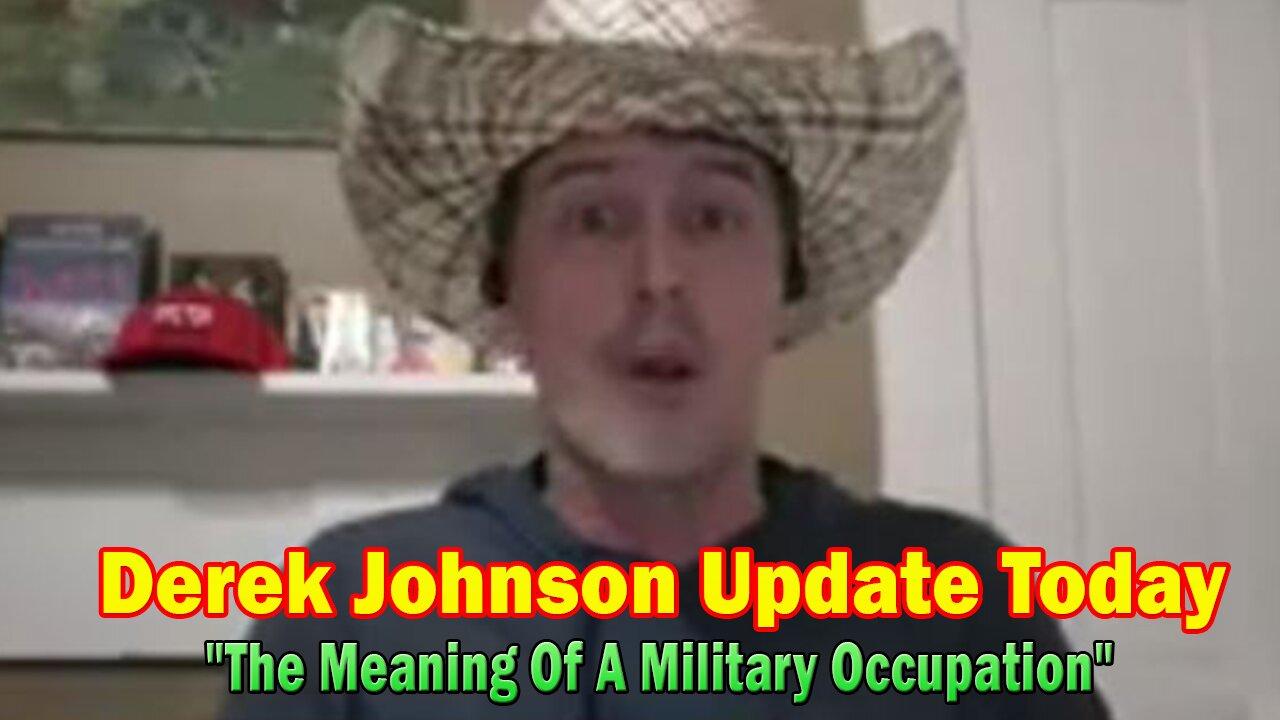 Derek Johnson Update Today Mar 31: The Meaning Of A Military Occupation, Trump As Commander In Chief