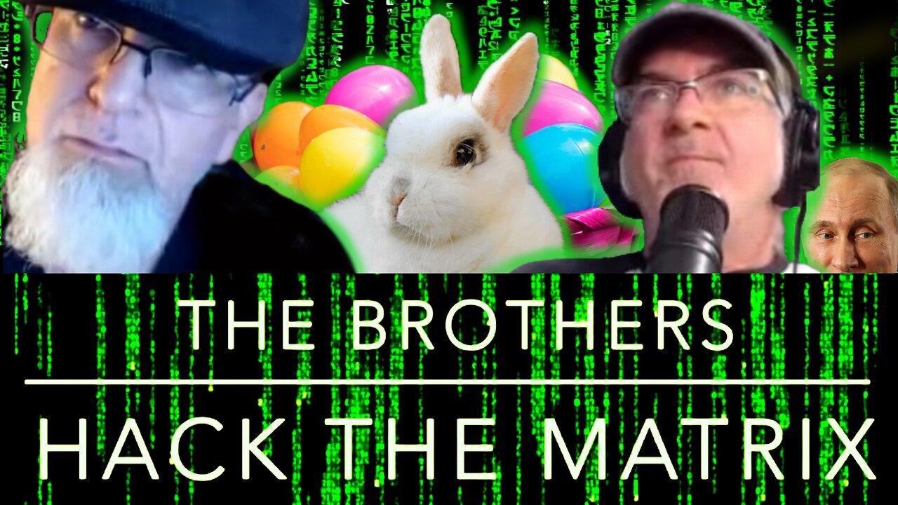 The Brothers Hack the Matrix 69: Headlines, Sports, Current Events & Pop Culture!