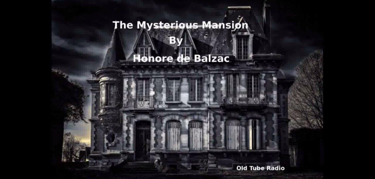 The Mysterious Mansion by Honoré de Balzac
