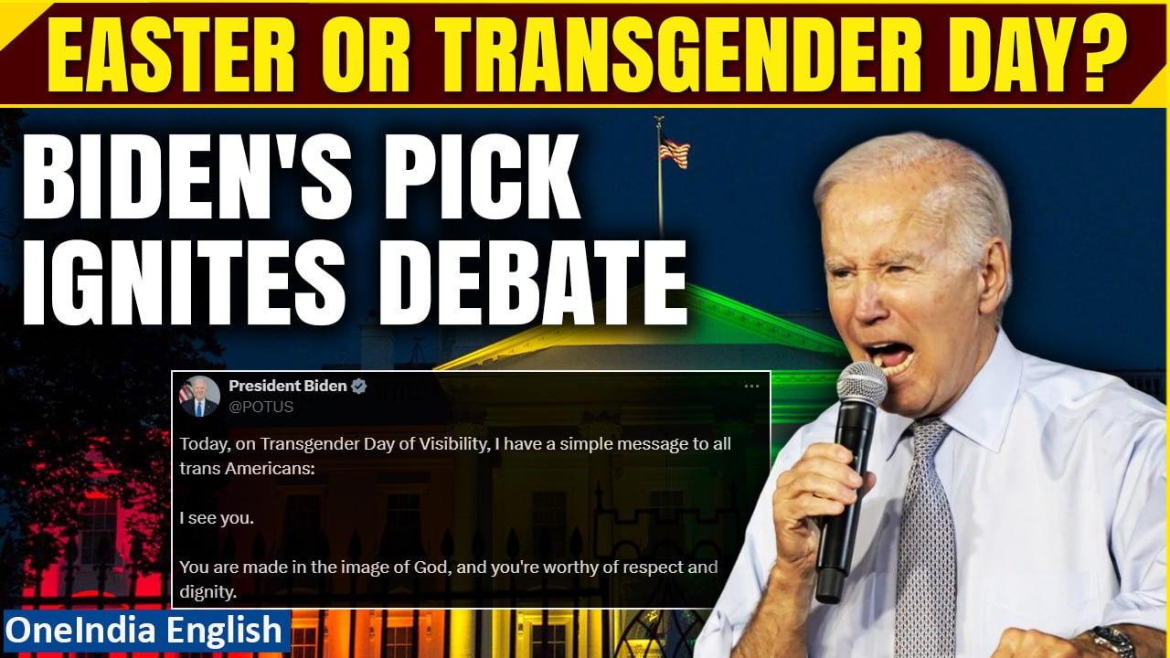 Biden Greets Americans With Transgender Day Instead Of Easter, Sparking Criticism| Oneindia News