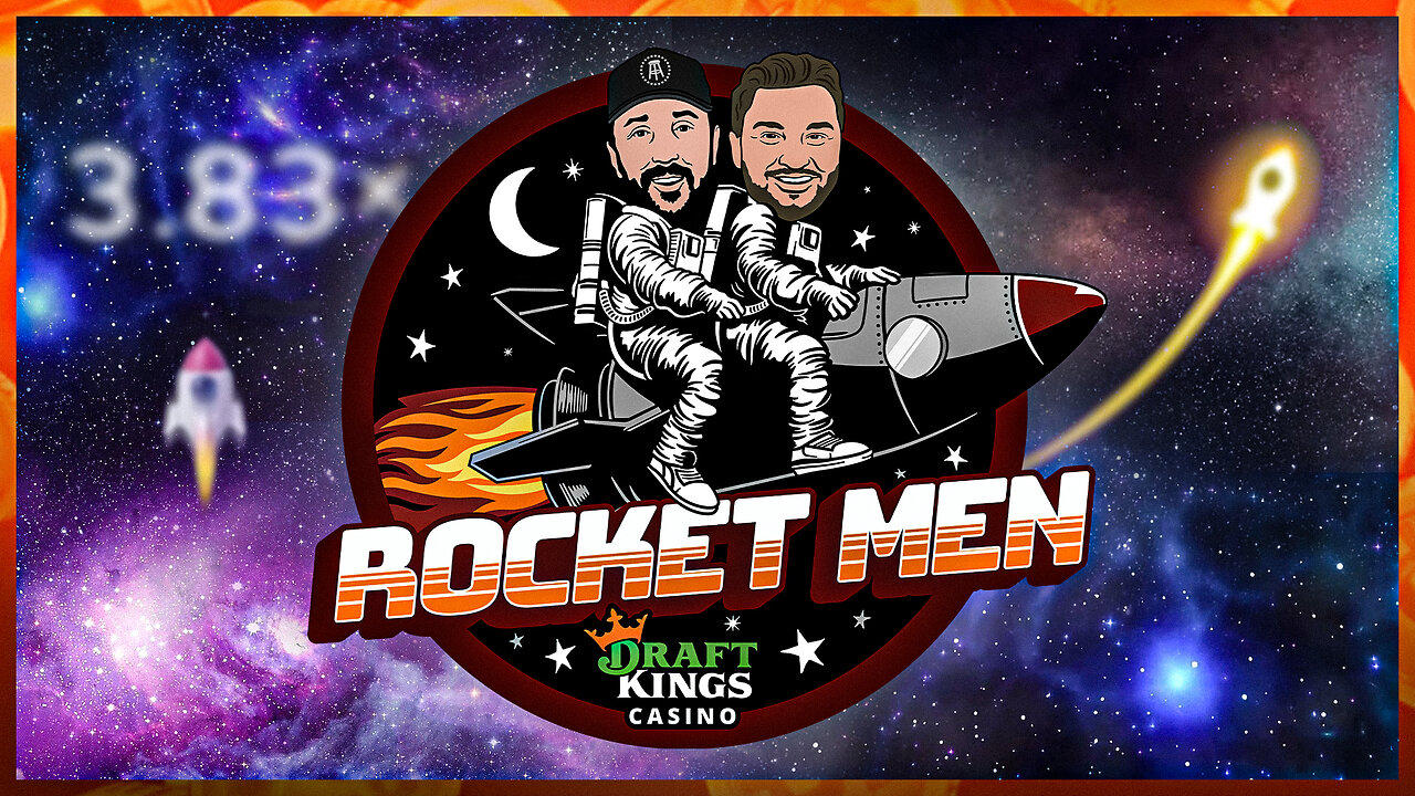 The Rocket Men are live playing Rocket, Blackjack, Slots, and more