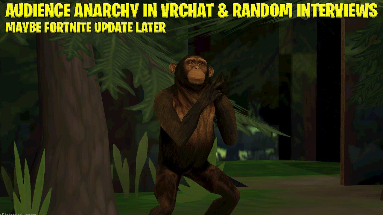 Insane VRChat Chaos & Fortnite Later