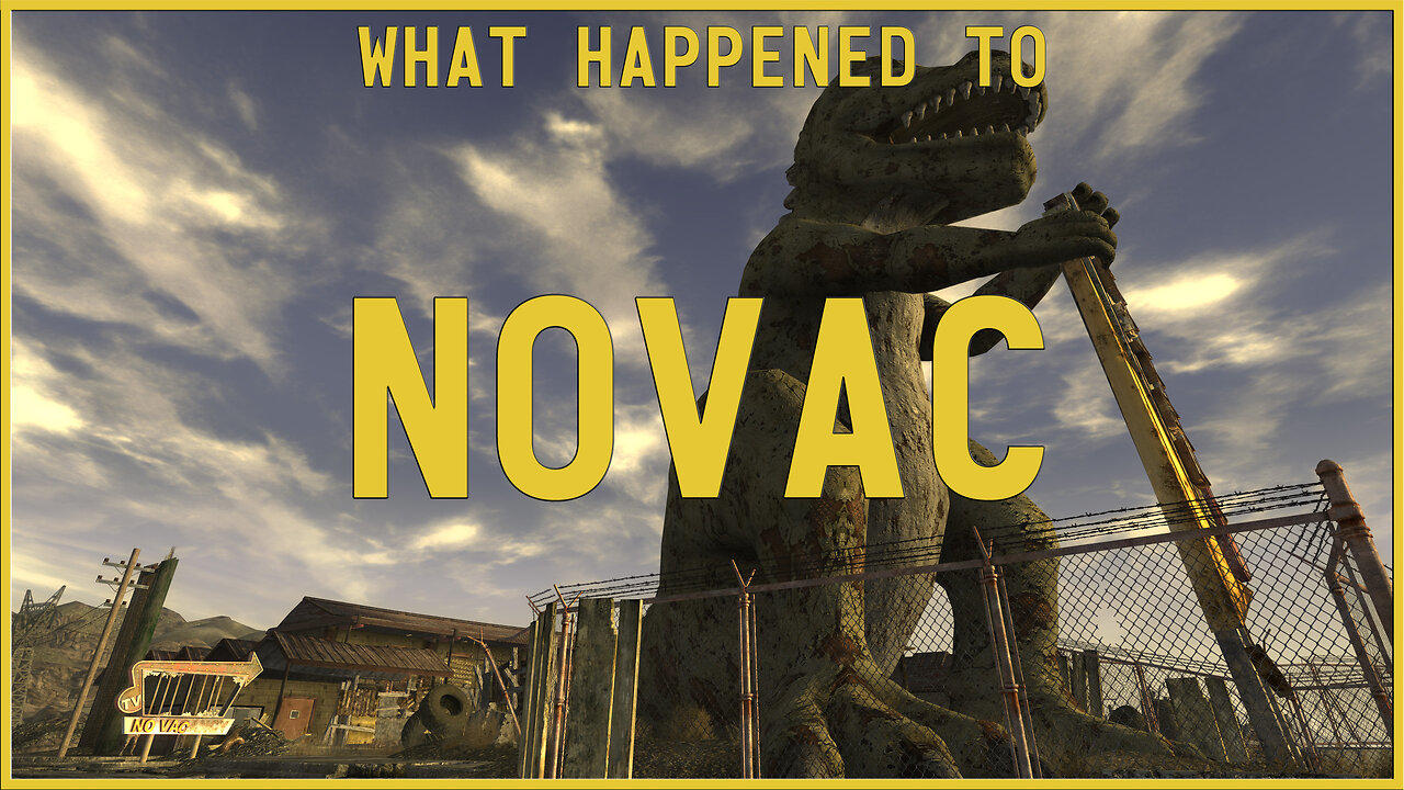 Fallout New Vegas Lore - What Happened to Novac