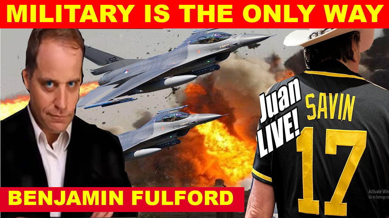 JUAN O SAVIN & BENJAMIN FULFORD SHOCKING NEWS 04.01.24 💥 MILITARY IS THE ONLY WAY