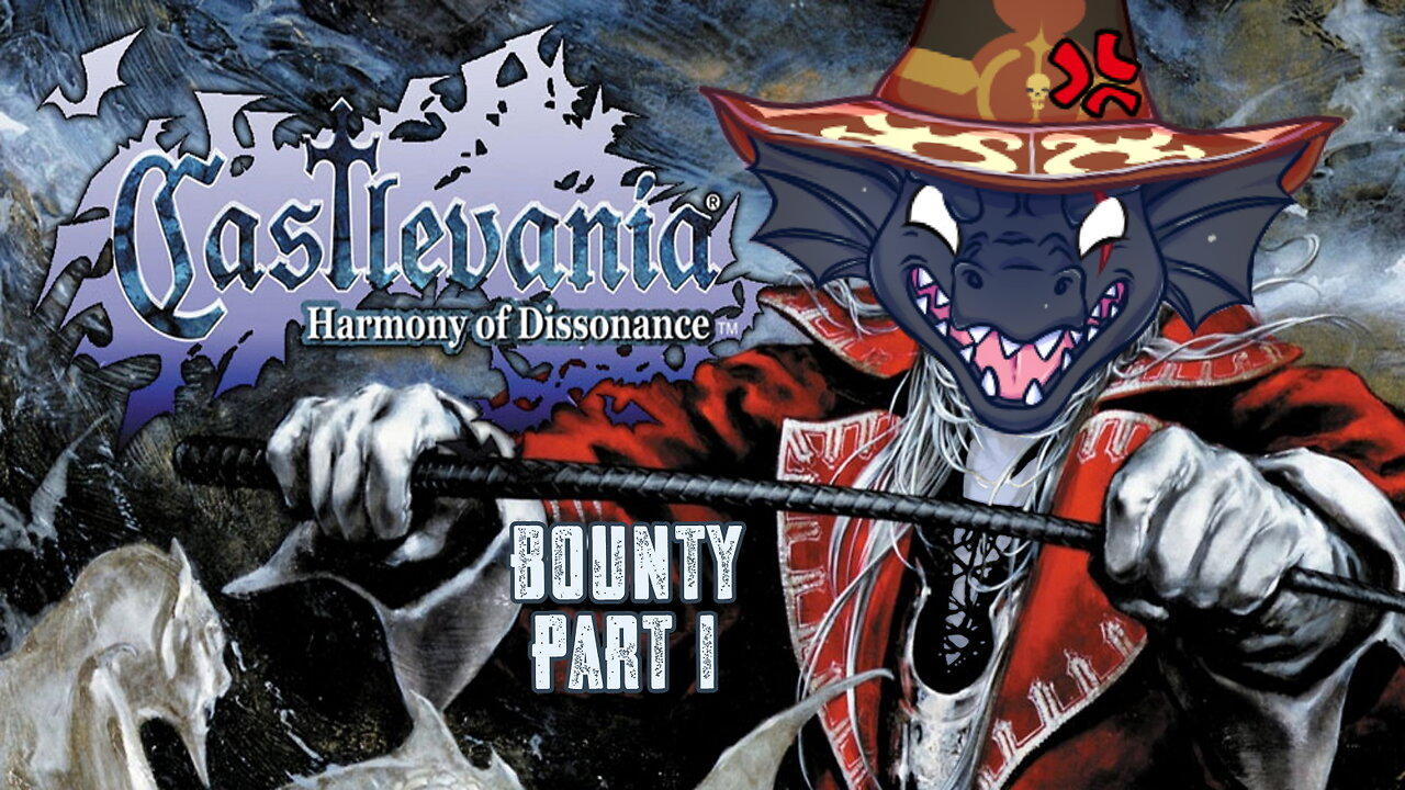 [Castlevania: Harmony of Dissonance][Bounty - Part 1] The toll has been paid!