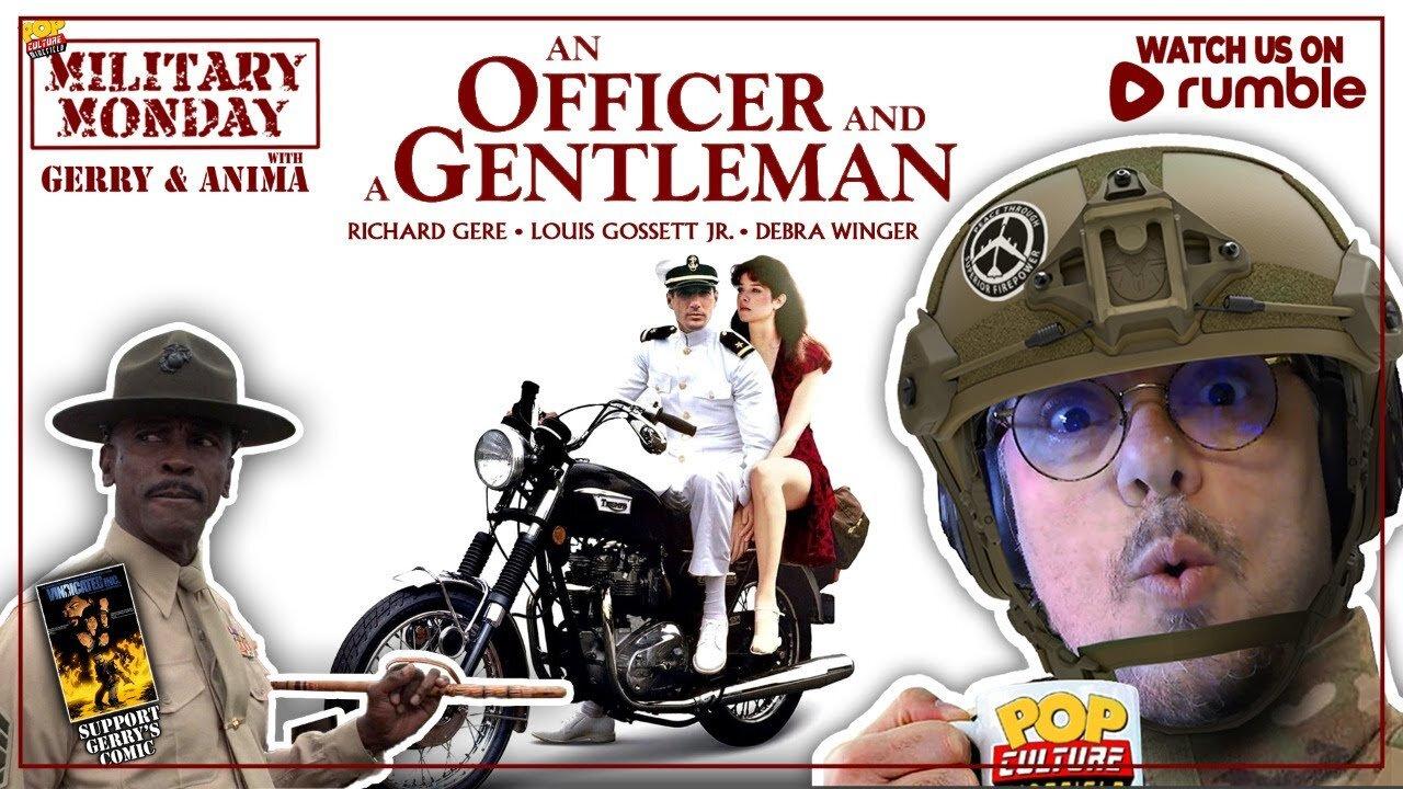 Military Monday with Gerry & Anima | An Officer and a Gentleman (1982)