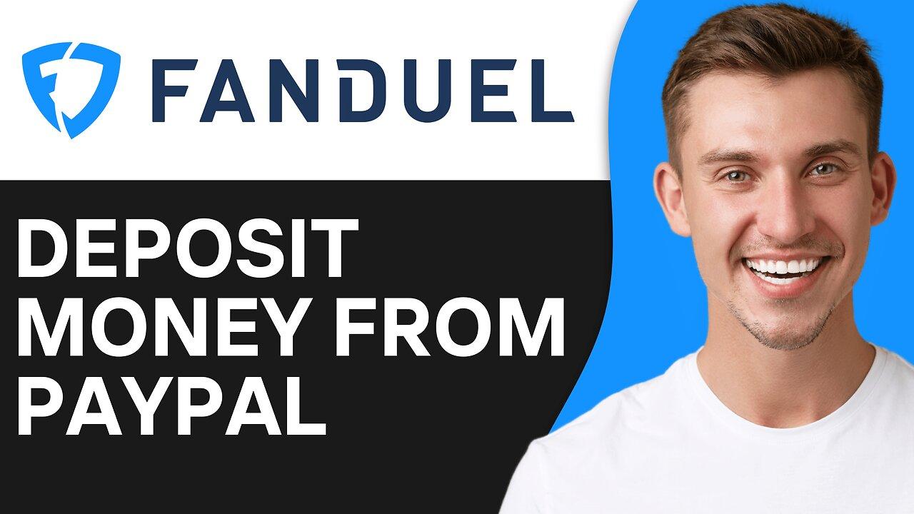 How To Deposit Money From PayPal To Fanduel