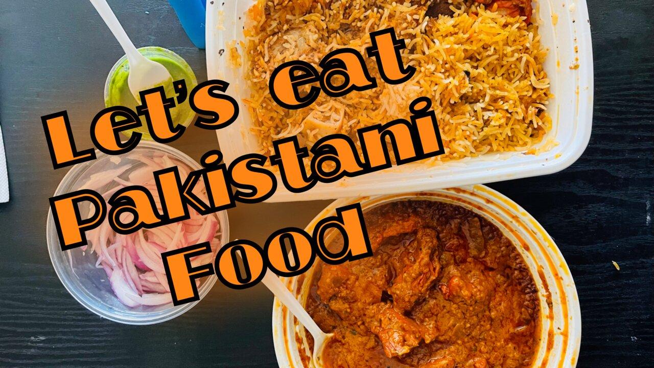 Indian Pakistani food come eat with me
