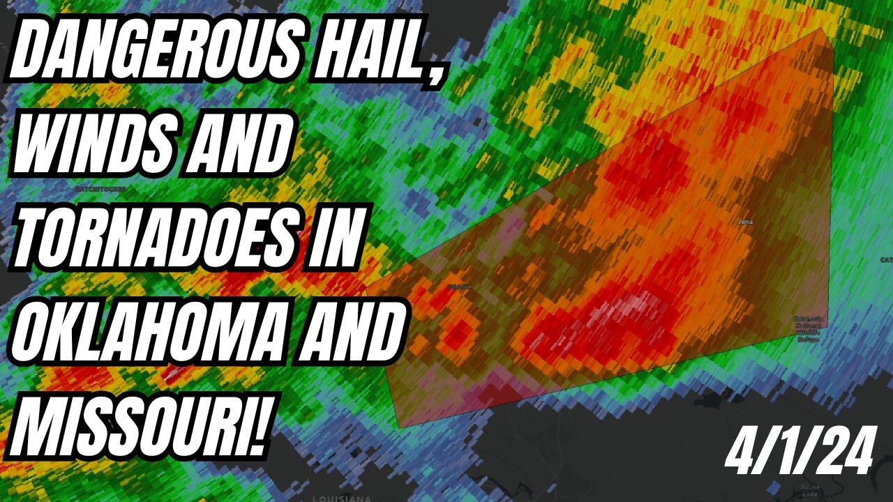 Tornadoes, Winds And Large Hail in Oklahoma, Missouri and Illinois!
