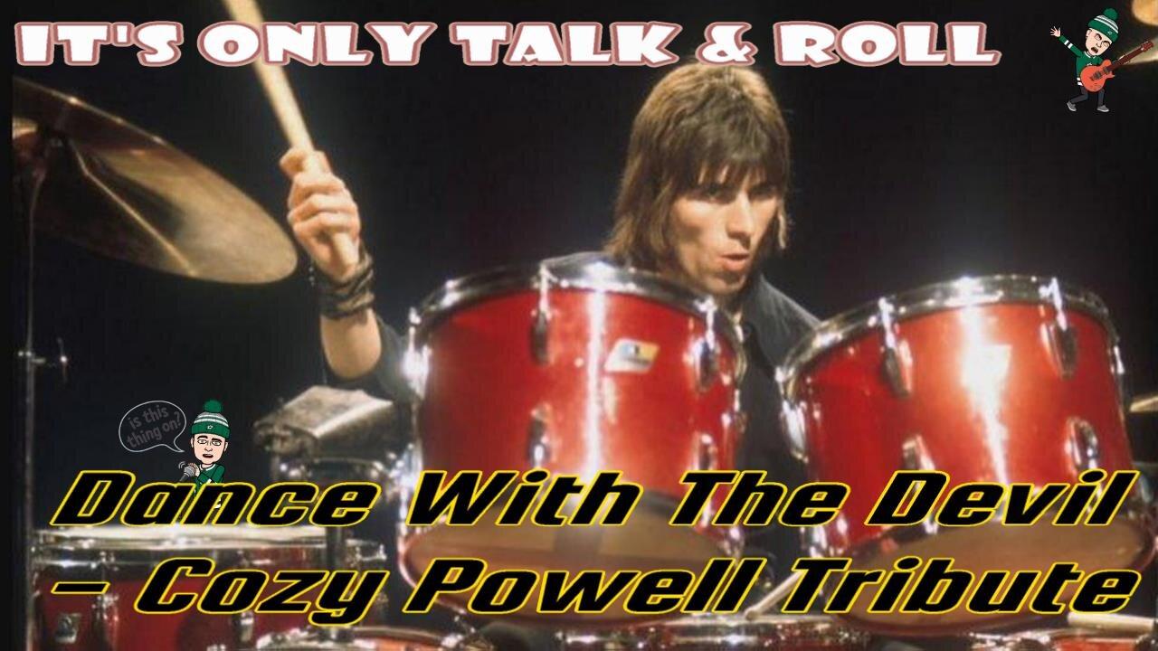 Dance With The Devil - Cozy Powell Tribute 🥁