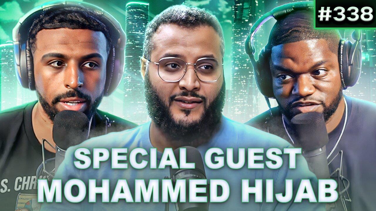 Mohammed Hijab Interview