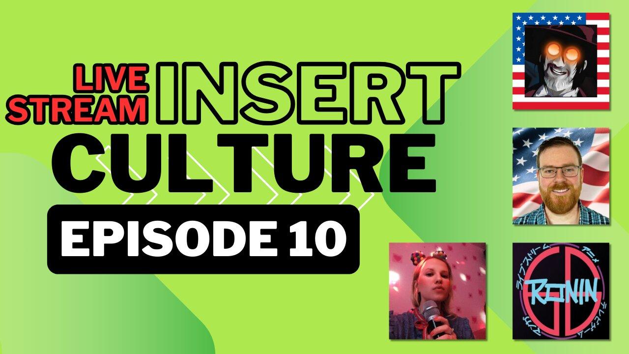 [Insert Culture] Live Stream | Godzilla, P. Diddy, Stellar Blade & More | Episode 10