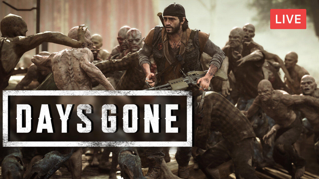 HORDE HUNTING :: Days Gone :: CONTINUING TO KILL ALL THE ZOMBIE HORDES {18+}