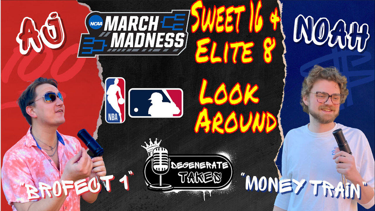 March Madness Reactions / NBA & MLB Look Around
