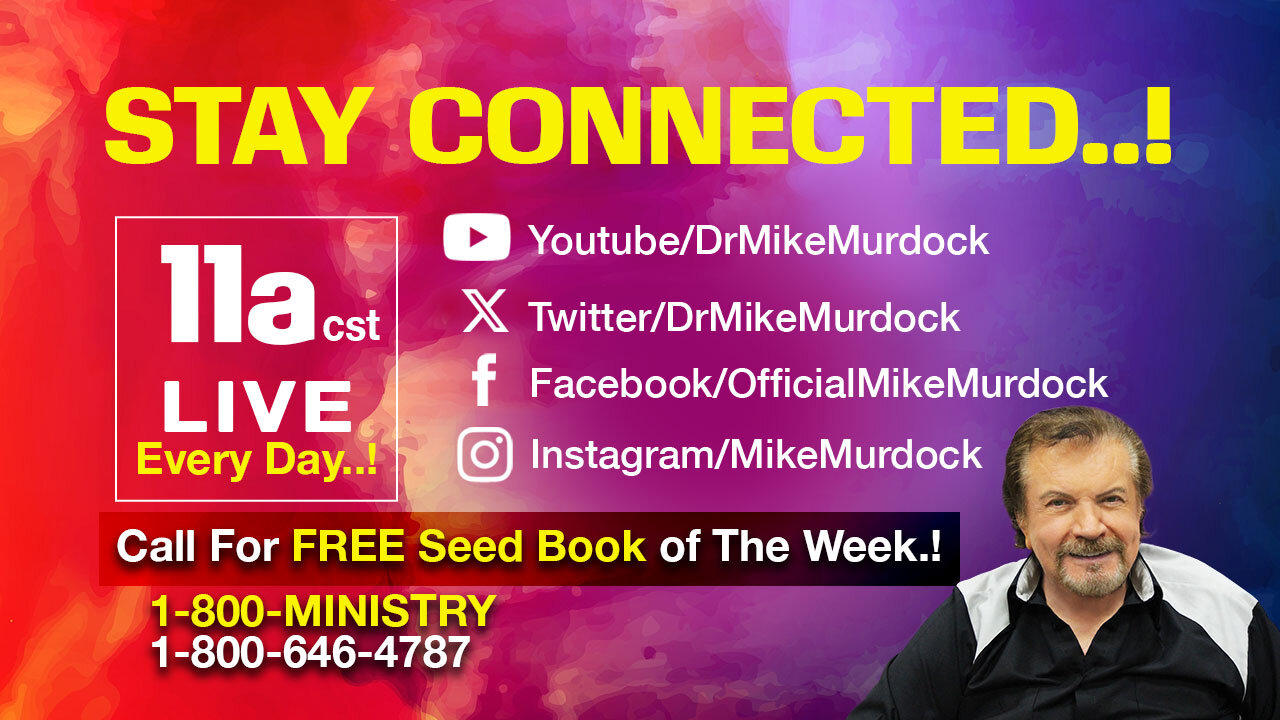 Tues, Apr. 2 - LIVE With Dr Mike Murdock ..!