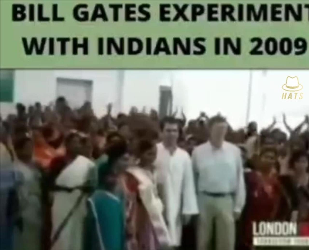 2009 Bill Gates experimenting in India
