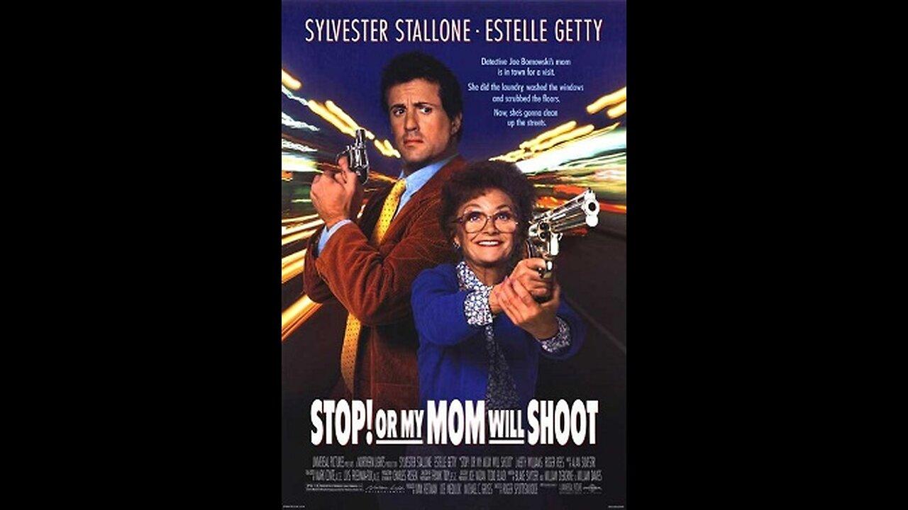 Trailer - Stop! Or My Mom Will Shoot - 1992