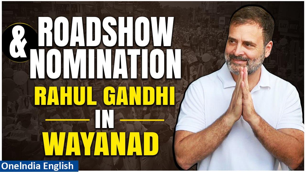 Lok Sabha 2024: Rahul Gandhi Files Nomination in Wayanad Amid Lingering Amethi Debate |Oneindia News